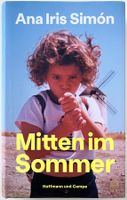 Mitten im Sommer – Ana Iris Simón – Erzählung – Top