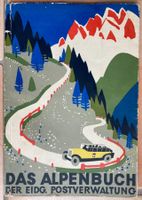 Das Alpenbuch der Eidg. Postverwaltung