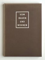 Paul Artaria: Vom Bauen und Wohnen