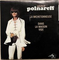 MICHEL POLNAREFF - LA MICHETONNEUSE