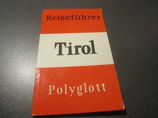 Bücher: Reiseführer Tirol, Polyglott – Gebraucht aus Zürich von Motzkuh