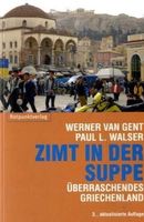 Van Gent Werner - Zimt in der Suppe / Reiseerzählung