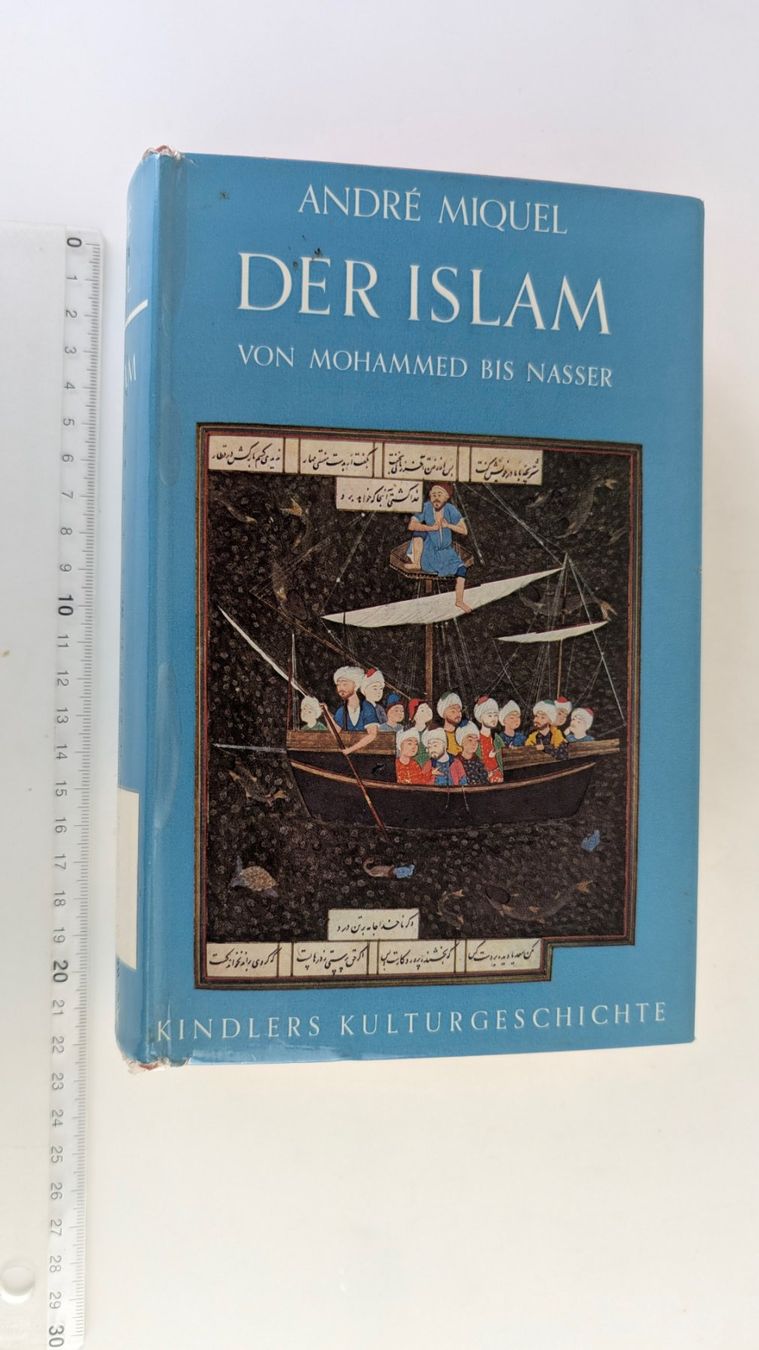 Libri: Der Islam, 1970 André Miquel – Usato da Zürich venduto da 1.Simon