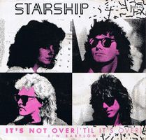 Starship: It's Not Over ('Til It's Over) 7"