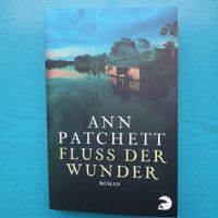 Ann Patchett- Fluss der Wunder