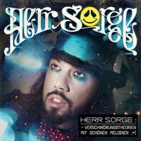 Herr Sorge - Verschwörungstheorien