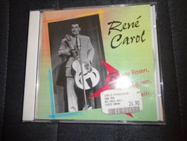 Rene Carol - Rote Rosen, Rote Lippen, Roter Wein CD