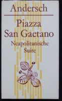Alfred Andersch, Piazza san Gaetano, SIGNIERT! 1957