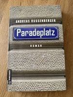 Paradeplatz Roman, A. Russenberger, Gmeiner Verlag