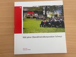 900 Jahre Oberallmeindkorporation Schwyz Band 102