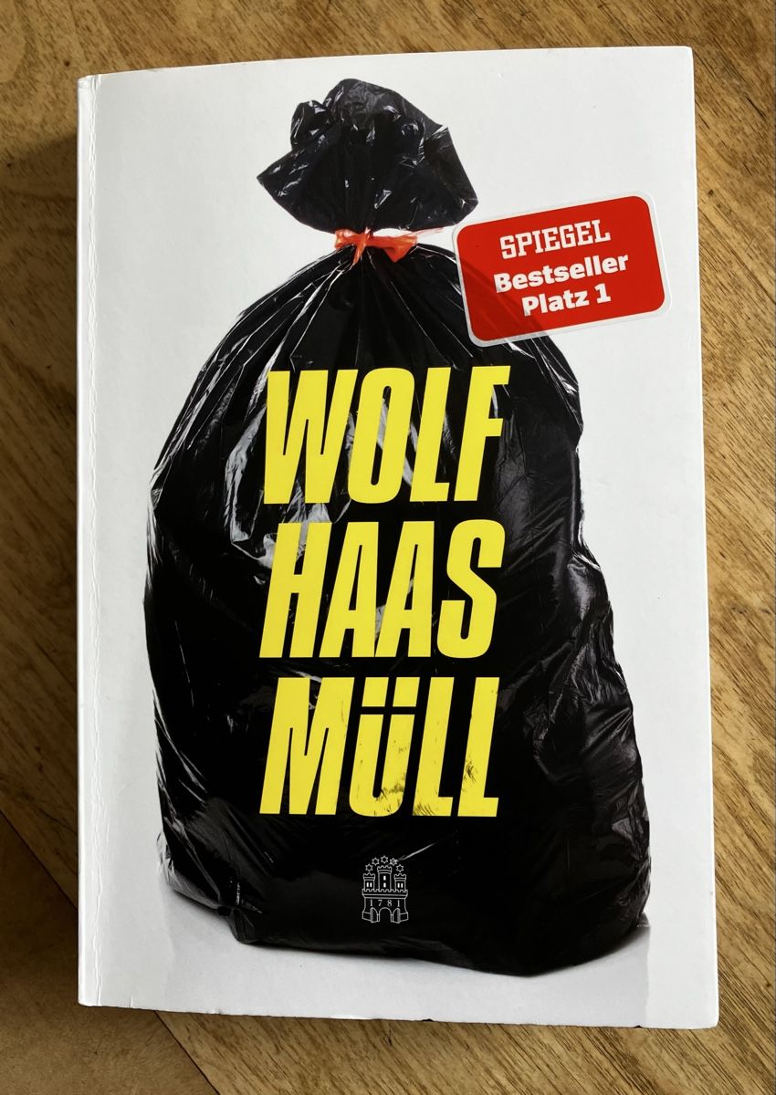 Libri: Wolf Haas: Müll – Usato da Buchs AG venduto da Allerleis