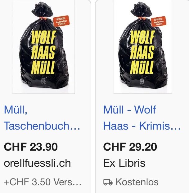 Libri: Wolf Haas: Müll – Usato da Buchs AG venduto da Allerleis 1
