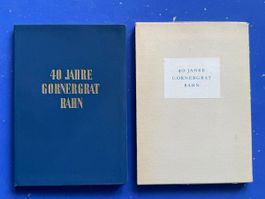 40 Jahre Gornergrat Bahn 1898-1938. Ganzleder Vorzugsausgabe