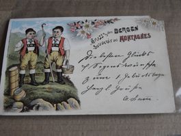 GRUSS AUS DEN BERGEN , URALTE POSTKARTE GEST. 15.07.1901