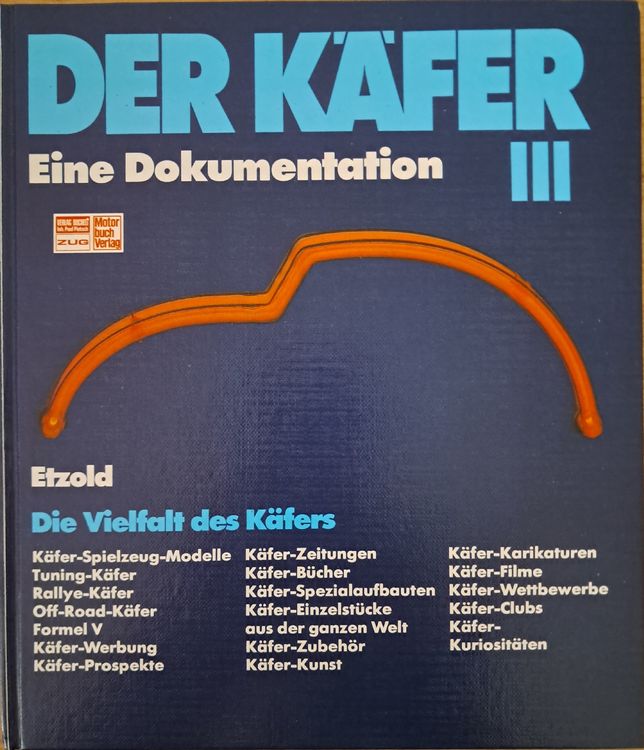 Der Käfer Eine Dokumentation III – Bücher gebraucht