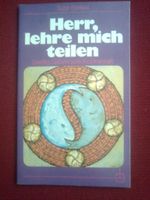 Subir Biswas Herr, lehre mich teilen