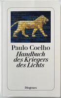 Handbuch des Kriegers des Lichts – Paulo Coelho – TB – Top