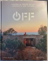 OFF - Häuser in Freier Natur - von Dominic Bradbury -
