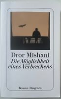 Die Möglichkeit eines Verbrechens – Dror Mishani – wie neu