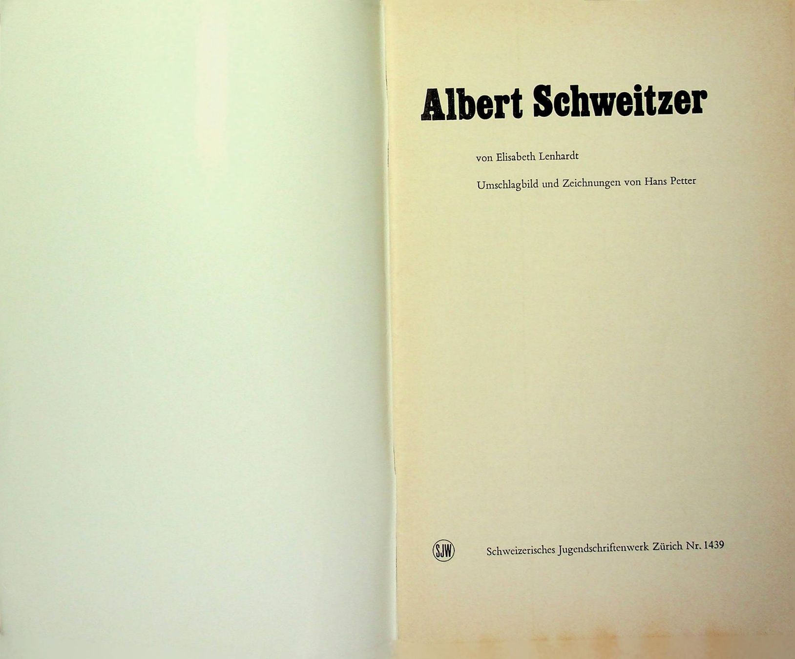 Libri: SJW 1439 E. Lenhardt / Albert Schweizer / EA 1978 – Usato da Reitnau venduto da Zaomir 2