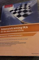 Intensivtrainer IKA für die Abschlussprüfung 