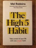 The High 5 Habit - Take control with one simple habit - Mel