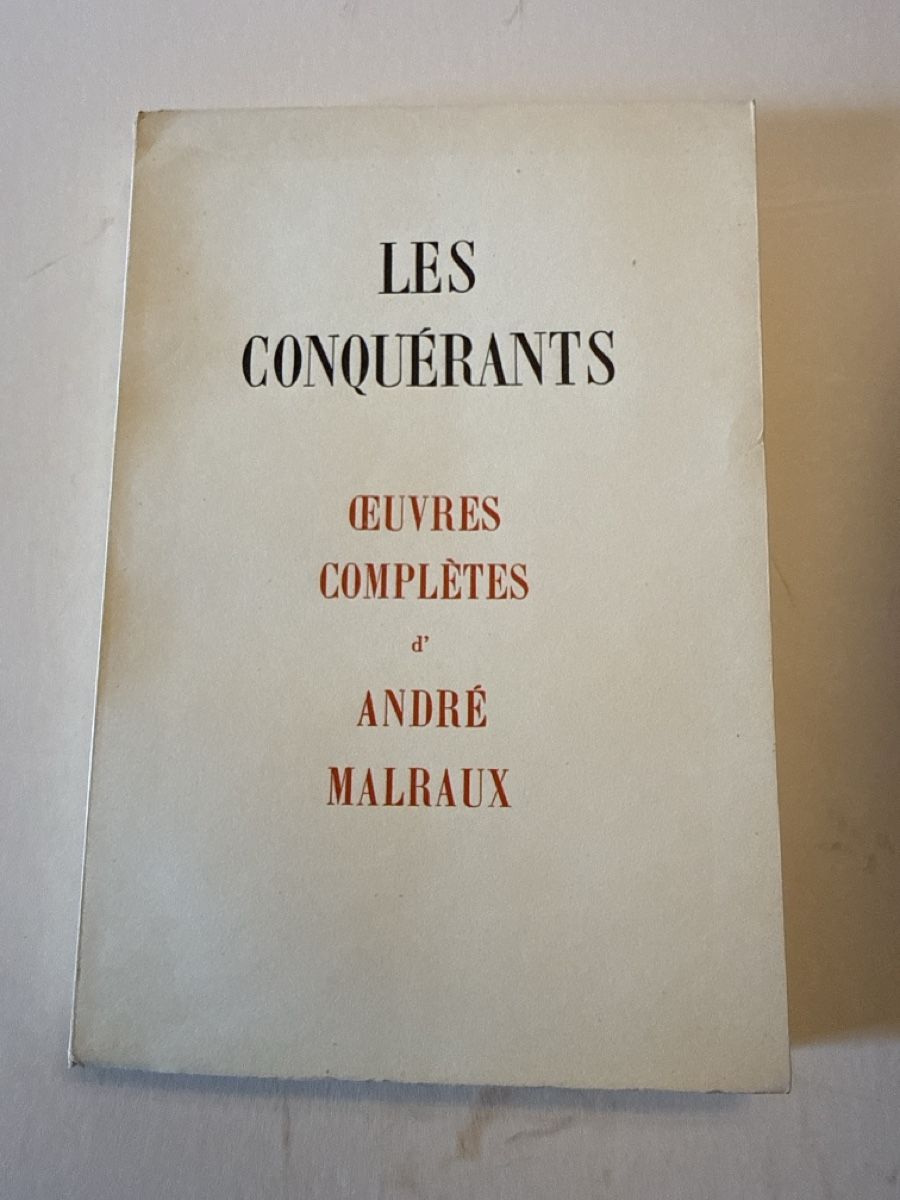 Bücher: André MALRAUX les conquérants Oeuvres completes – Gebraucht aus Schmitten FR von Hohezelg