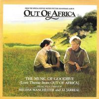 Manchester Melissa/Al Jarreau: The Music Of Goodbye (Love Th