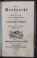 FRANZ REGIS CRAUER,DIE MORDNACHT ZU LUZERN,1787,SELTEN