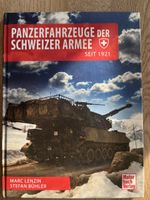 Panzerfahrzeuge der Schweizer Armee seit 1921 Buch neu