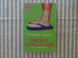 Tommy Jaud - Resturlaub - Das Zweitbuch - B913