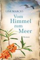 Marcks Lisa - Vom Himmel zum Meer / Roman