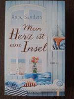 Anne Sanders Mein Herz ist eine Insel Roman gebraucht