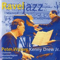Peter Waters Kenny Drew jr. RAVELJAZZ Orchester WinterthurCD