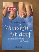 Wandern ist doof Blanca Imboden