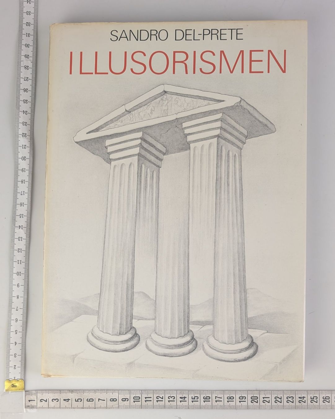 Bücher: Sandro Del-Prete: ILLUSORISMEN, Buch, 1981 – Gebraucht aus Zürich von axolottchen