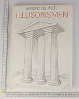 Sandro Del-Prete: ILLUSORISMEN, Buch, 1981
