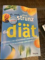 Dr. med. Ulrich Strunz - Die Diät - Heyne