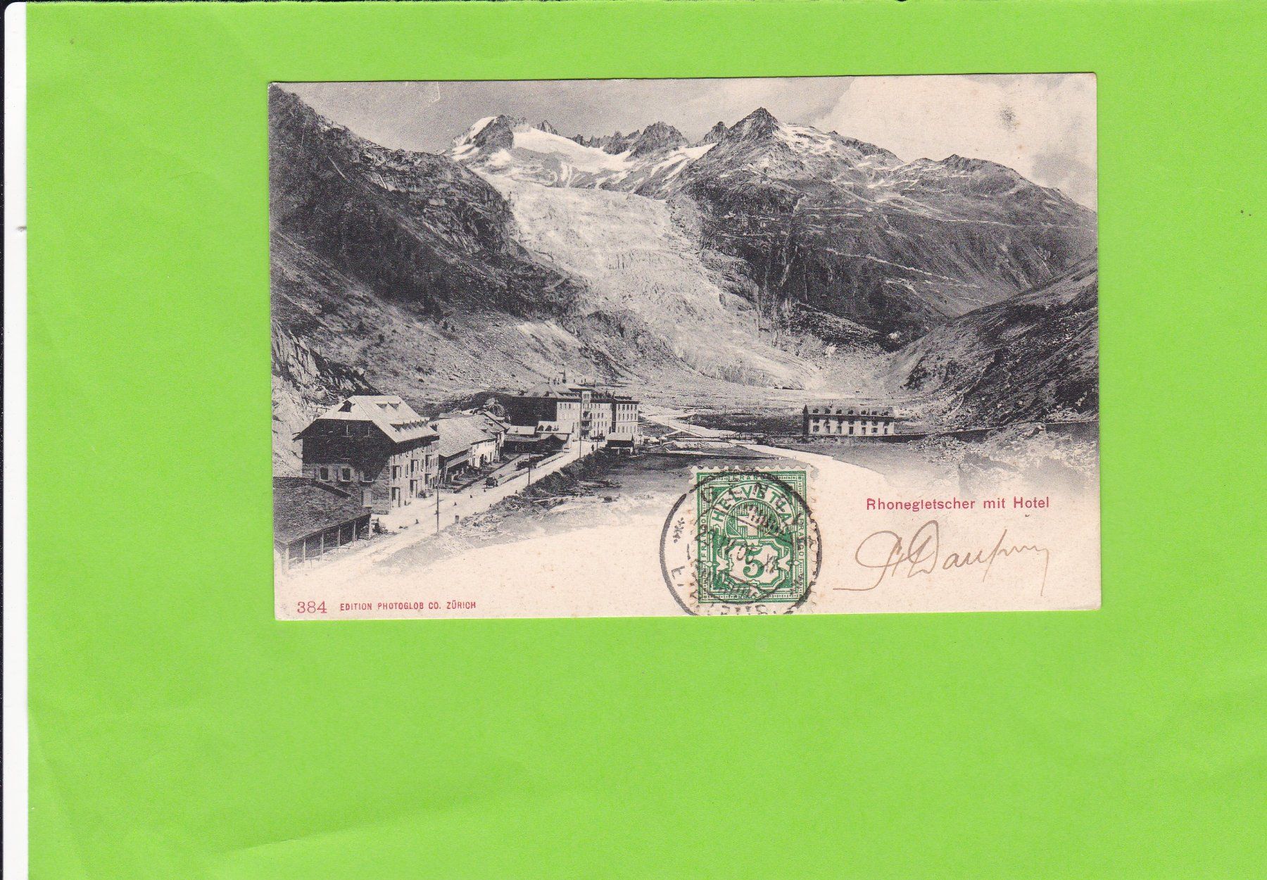 Cartoline postali: Rhonegletscher mit Hotel---1905 – Usato da St. Peterzell venduto da neckertal