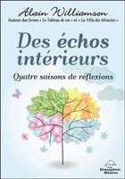 Des échos intérieurs - Quatre saisons de réflexions