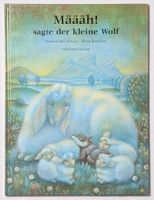 Määäh! sagte der kleine Wolf - Danièle Ball-Simon & Silvia B