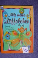 * Alle meine Löffelchen / vielseidig 2004 (Holzlöffel)