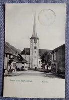 Postkarte - gruss aus Turbenthal Kirche "Hochrelief" 1906