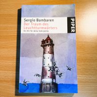 Sergio Bambaren - Der Traum des Leuchtturmwächters