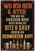 🚶‍♀️ Vintage Blech- / Metallschild: WO ICH GEH & STEH 🍺💫