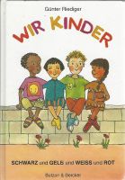 Riediger Günter - Wir Kinder (geb) / Jugendbuch