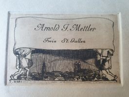 EX LiBRiS Arnold Mettler Freia St.Gallen signiert F. GiLSi
