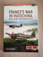 France’s War in Indochina: Vol1 Tiger Versus the Elephant