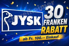 30 Franken Rabatt bei JYSK / Rabatt  / Gutschein