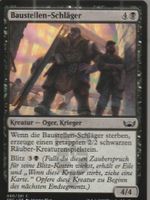 TCG Magic The Gathering MTG DE SNC 080 Baustellen-Schläger